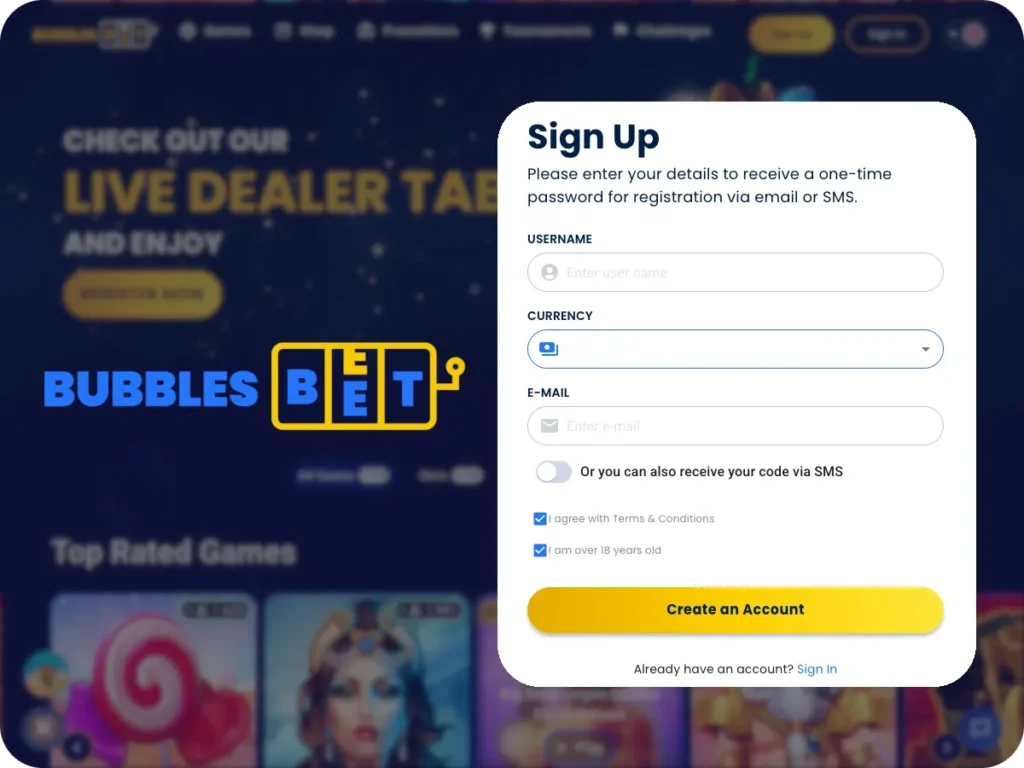 Bubbles Bet SignUP